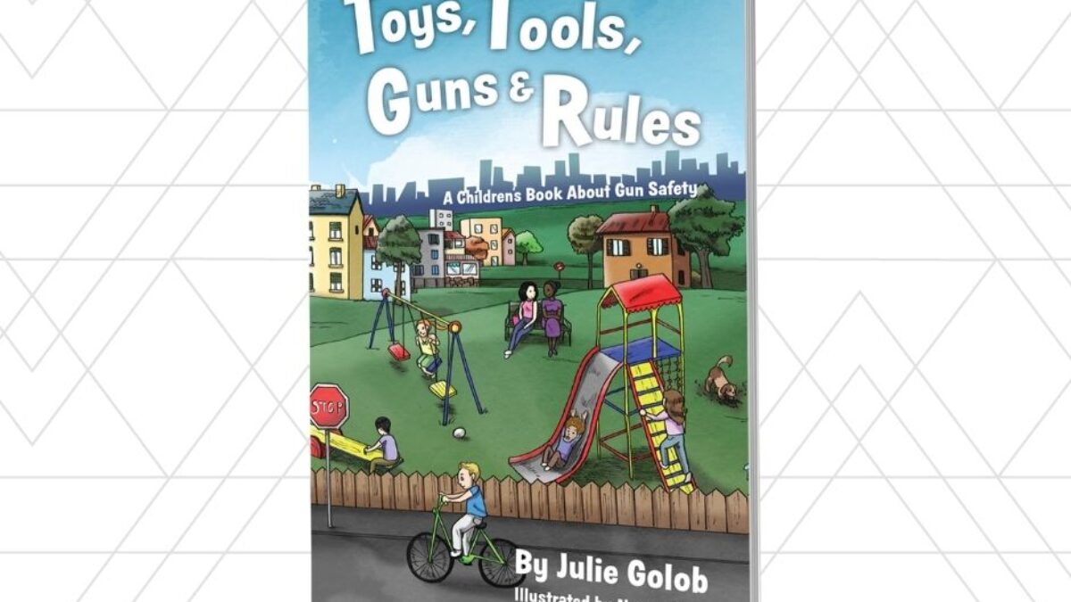 Toys Tools Guns Rules Childrens Book About Gun Safety